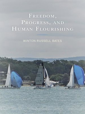 cover image of Freedom, Progress, and Human Flourishing